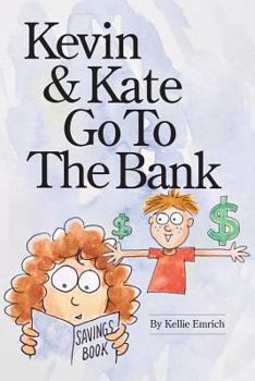 Paperback Kevin and Kate Go to the Bank Book