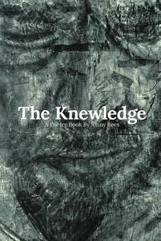 Paperback The Knewledge: A Poetry Book by Jonny Rees Book
