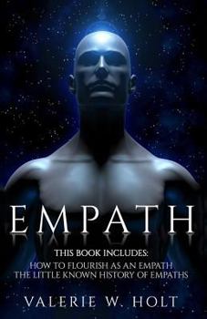 Paperback Empath: How to Flourish as an Empath & Little Known History of Empaths Book