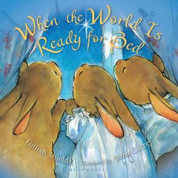 Board book When the World Is Ready for Bed (Padded Board) Book