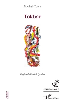 Tokbar (Levée d'Ancre) (French Edition)