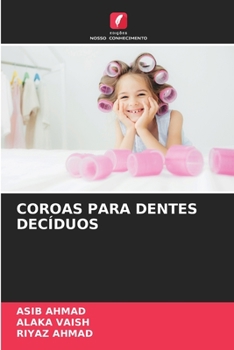 Paperback Coroas Para Dentes Decíduos [Portuguese] Book