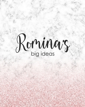 Paperback Romina's Big Ideas: Personalized Notebook - 8x10 Lined Women's Journal Book