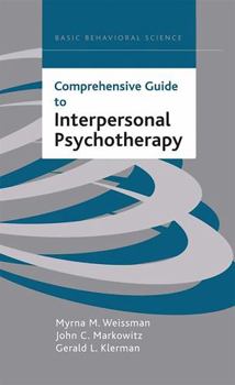 Hardcover Comprehensive Guide to Interpersonal Psychotherapy Book