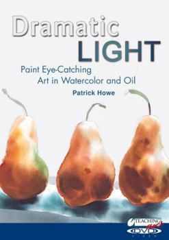 DVD Teaching Art - Dramatic Light in Watercolor and Oil Book