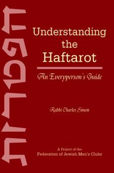 Paperback Understanding the Haftarot: An Everyperson's Guide Book