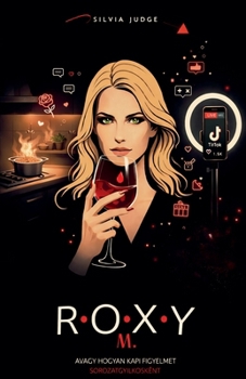 Paperback Roxy M. [Hungarian] Book
