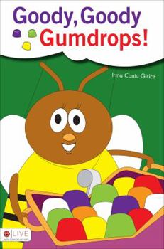 Paperback Goody, Goody Gumdrops! Book