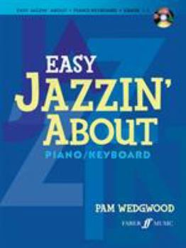 Paperback Easy Jazzin' About: Piano/Keyboard [With CD (Audio)] Book