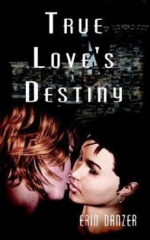 Paperback True Love's Destiny Book