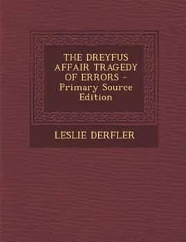 Paperback THE DREYFUS AFFAIR TRAGEDY OF ERRORS Book