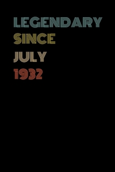 Paperback Legendary Since July 1932 - Birthday Gift For 87 Year Old Men and Women Born in July 1932: Blank Lined Retro Journal Notebook, Diary, Vintage Planner Book