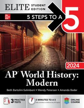 Paperback 5 Steps to a 5: AP World History: Modern 2024 Elite Student Edition Book