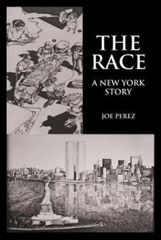 Paperback The Race: A New York Story Book