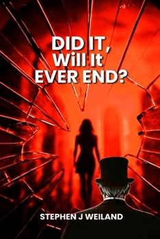 Paperback Did It, Will It Ever End? Book