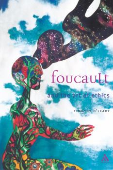 Paperback Foucault and the Art of Ethics Book