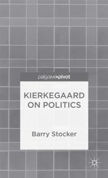 Hardcover Kierkegaard on Politics Book