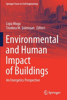 Paperback Environmental and Human Impact of Buildings: An Energetics Perspective Book