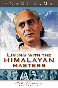 Paperback Living with the Himalayan Masters Book