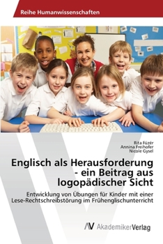 Paperback Englisch als Herausforderung - ein Beitrag aus logopädischer Sicht [German] Book
