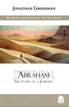 Hardcover Abraham: The Story of a Journey Book