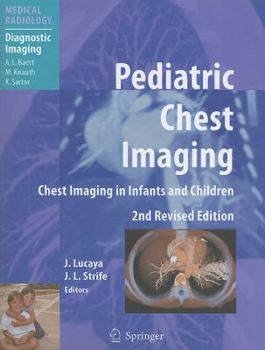 Paperback Pediatric Chest Imaging: Chest Imaging in Infants and Children Book