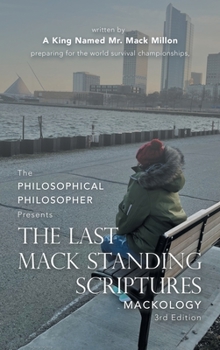 Hardcover The Last Mack Standing Scriptures: Mackology 3Rd Edition Book