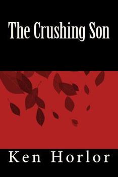 Paperback The Crushing Son Book