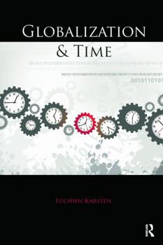 Hardcover Globalization and Time Book