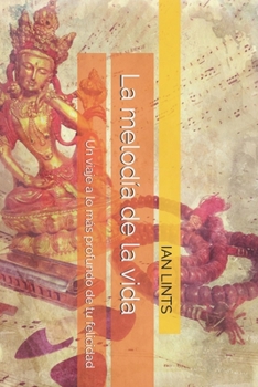 Paperback La melodía de la vida [Spanish] Book