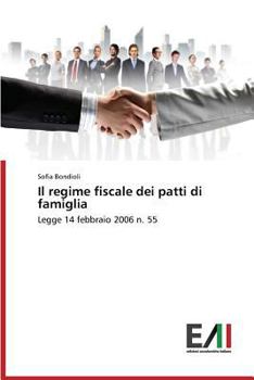 Paperback Il Regime Fiscale Dei Patti Di Famiglia [Italian] Book