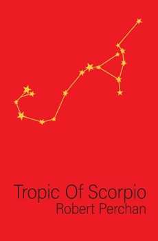 Paperback Tropic of Scorpio Book