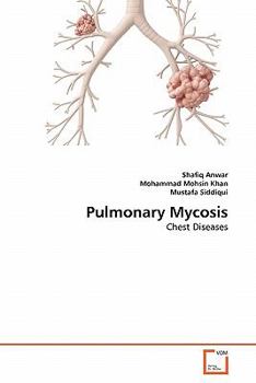 Pulmonary Mycosis: Chest Diseases