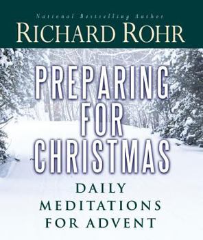 Paperback Preparing for Christmas: Daily Meditations for Advent Book