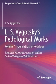 Paperback L. S. Vygotsky's Pedological Works: Volume 1. Foundations of Pedology Book