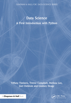 Hardcover Data Science: A First Introduction with Python Book