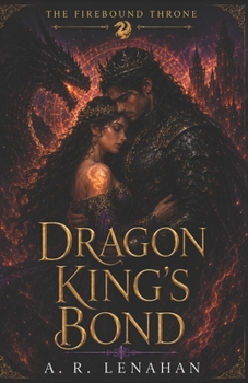 Paperback Dragon King's Bond: A Fated Mate Dragon Romantasy Book