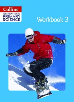 Paperback Collins International Primary Science - Workbook 3 Book