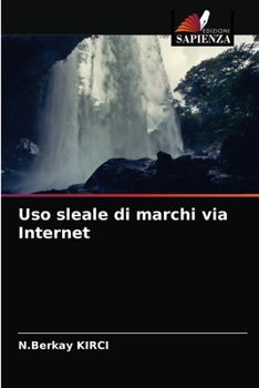 Paperback Uso sleale di marchi via Internet [Italian] Book