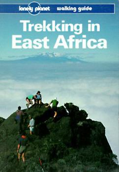 Trekking in East Africa - Book  of the Lonely Planet Walking & Hiking & Trekking