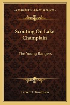 Paperback Scouting On Lake Champlain: The Young Rangers Book