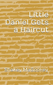 Paperback Little Daniel Gets a Haircut Book