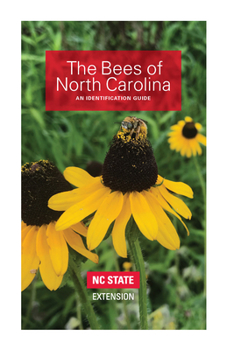 Paperback The Bees of North Carolina: An Identification Guide Book