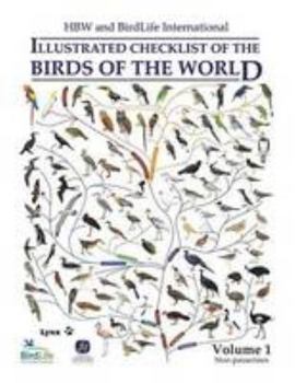 Hardcover HBW and BirdLife International Illustrated Checklist of the Birds of the World: Non-passerines Book