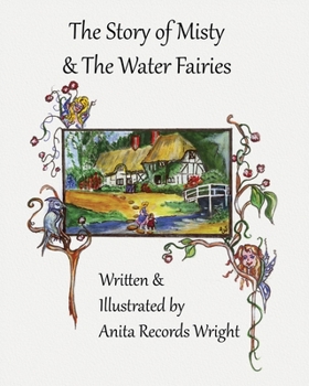 Paperback The Story of Misty and The Water Fairies Book