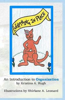 Paperback Everything In Place: An Introduction To Organization Book