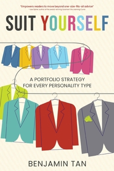 Paperback Suit Yourself: A Portfolio Strategy for Every Personality Type Book