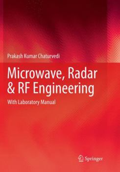 Paperback Microwave, Radar & RF Engineering: With Laboratory Manual Book