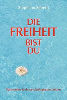 Paperback Die Freiheit Bist Du [German] Book