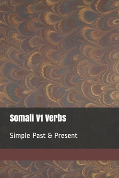 Paperback Somali V1 Verbs: Simple Past & Present Book